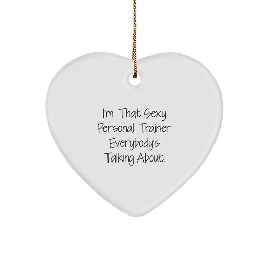Personal Trainer Funny Heart Ornament Gifts from Men to Friends at Christmas - Image 1