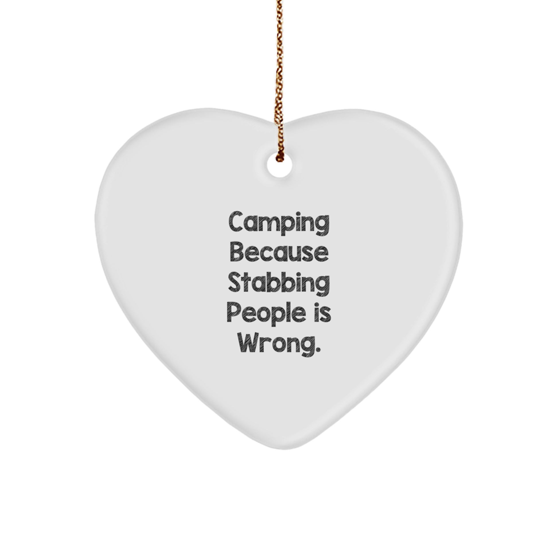Funny Camping Heart Ornament Gift for Friends from Men, Women, or Family - Unique Christmas Decorations for Home or Office - Image 1