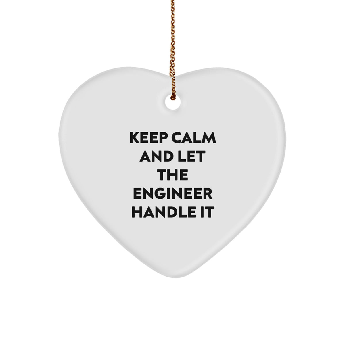 Funny Engineer Heart Ornament Gifts for Him from Friends Coworkers Family, Engineer Heart Shaped Present with 'Keep Calm And Let The Engineer Handle It' Quote, Christmas Unique Gifts for Men - Image 1
