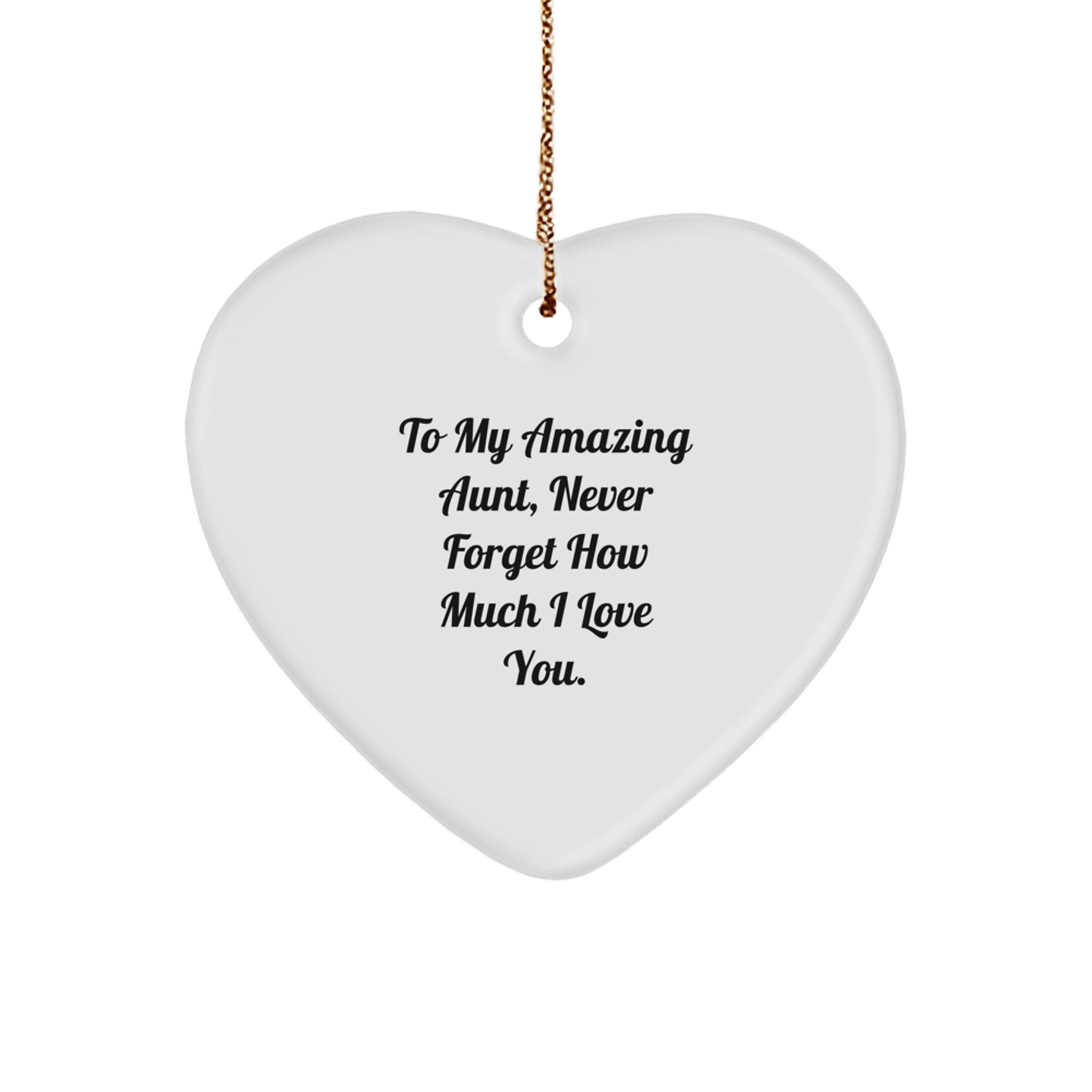 Gifts from Men or Women to My Amazing Aunt, Heart Ornament for Aunt, Christmas Unique Gifts - Image 1
