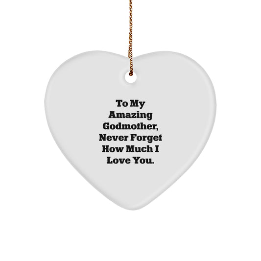 Gifts for Amazing Godmother, Heart Ornament, Christmas Unique Gifts from Family, To My Amazing Godmother Never Forget How Much I Love You. - Image 1