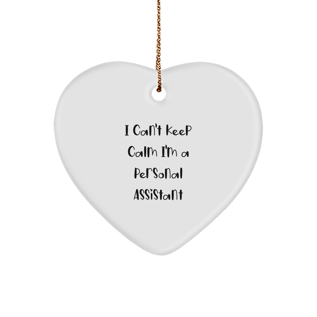 Gifts from Personal Assistant Friends - Fun Heart Ornament, I'm A Personal Assistant Gifts, Unique Christmas Decorations - Image 1