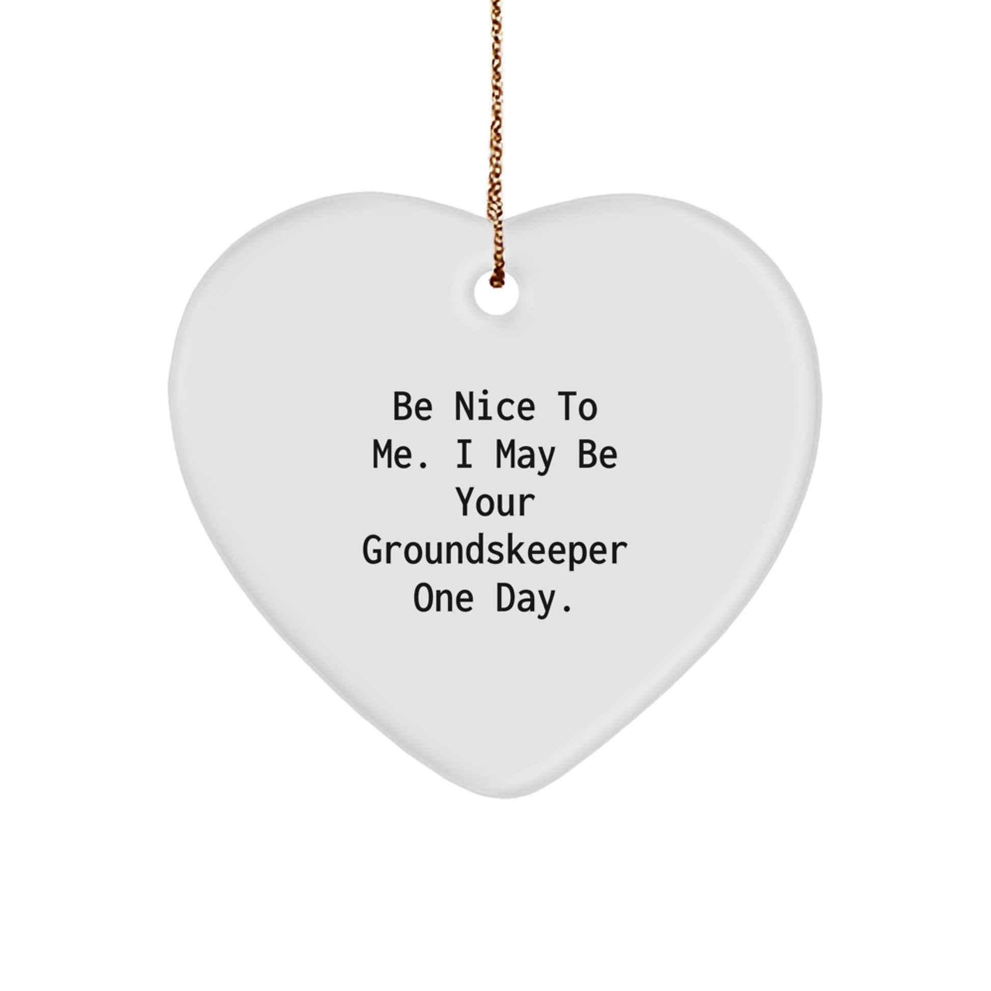 Funny groundskeeper Gifts from Men to groundskeeper Heart Ornament for Christmas Unique Presents - Image 1