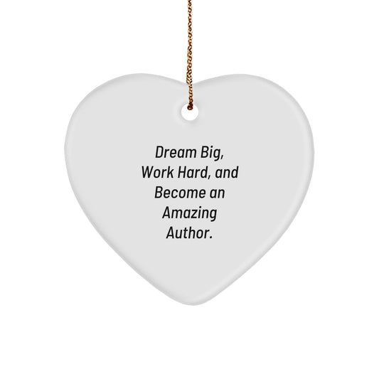 Inspirational Author Gifts, Dream Big Heart Ornament, Gifts from Friends for Author, Unique Christmas Unique Gifts for Author - Image 1