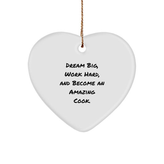 Dream Big Cook Gifts from Family Friends Christmas Unique Heart Ornament for Men Women - Inspirational Motivational Quote for the Amazing Cook in Life - Image 1