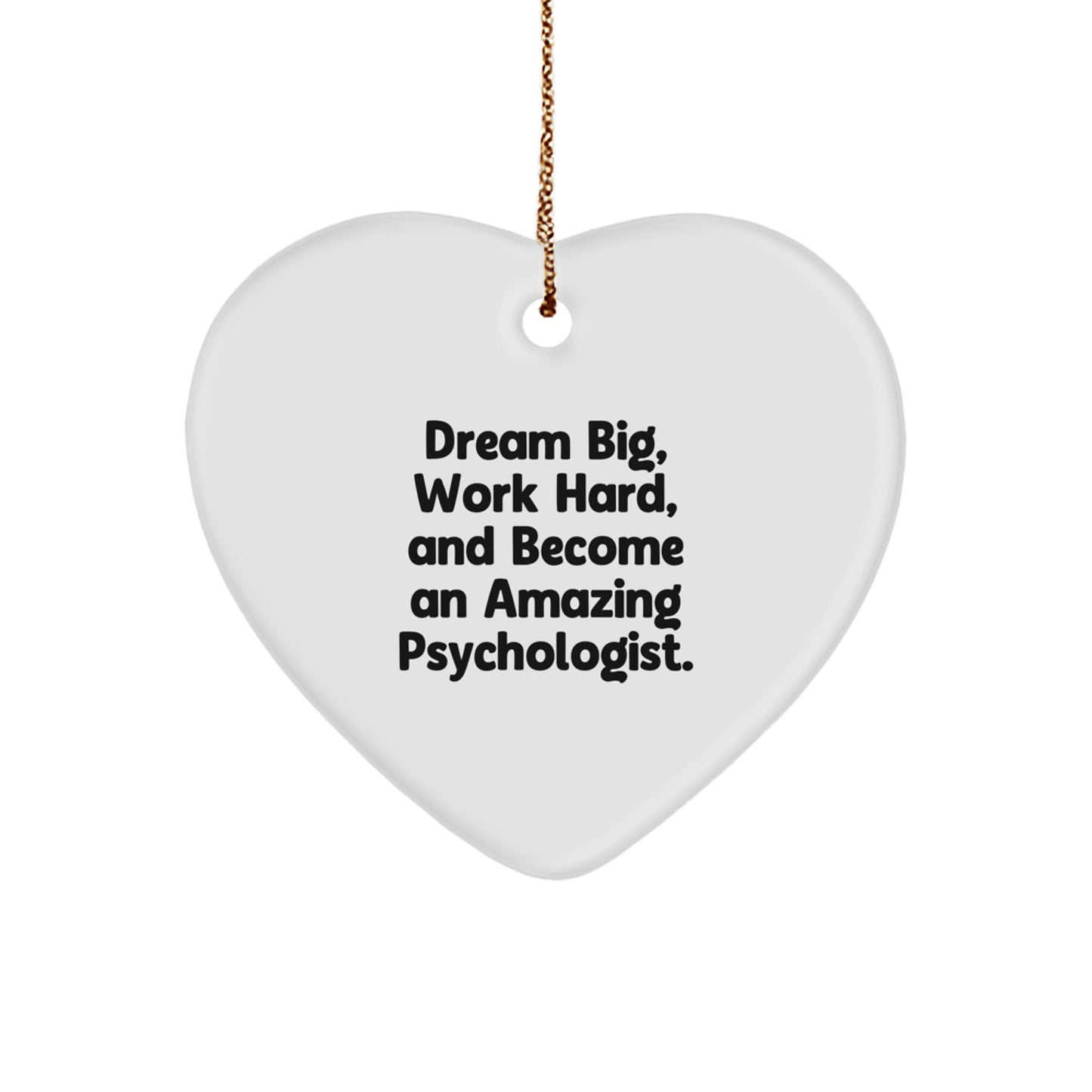 Psychologist Christmas Ornament for Him Keepsake Gift Dream Big Work - Image 1