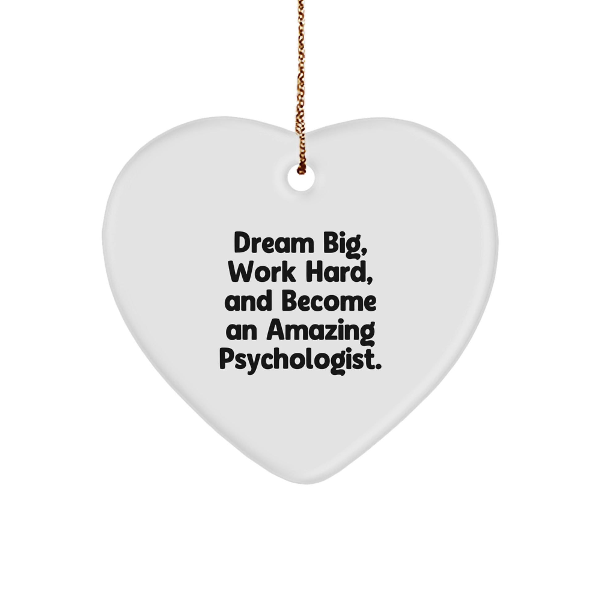 Psychologist Christmas Ornament for Him Keepsake Gift Dream Big Work - Image 1