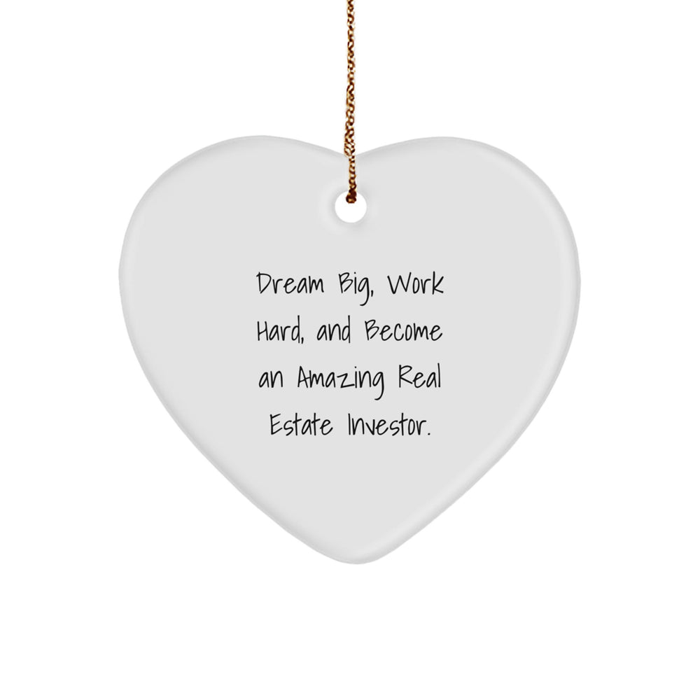 Dream Big Funny Inspirational Real Estate Investor Gifts from Men to Real Estate Investor Friends and Family Unique Christmas Ornament - Image 1