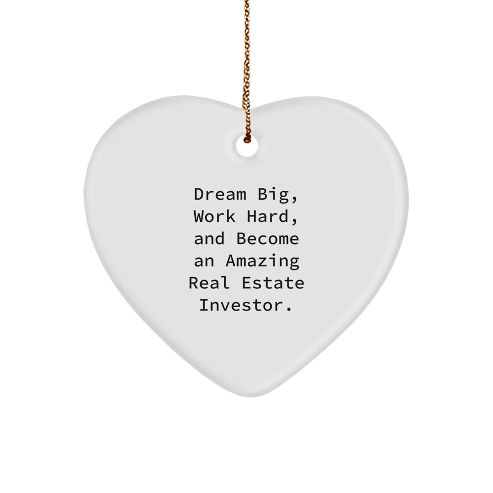 Funny Heart Ornament Gifts from Family for Real Estate Investor, Real Estate Investor Christmas Decorations, Dream Big Work Hard Heart Ornament - Image 1