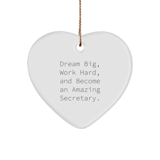 Secretary Keepsake Christmas Ornament for Him Gift - Dream Big, Work - Image 1