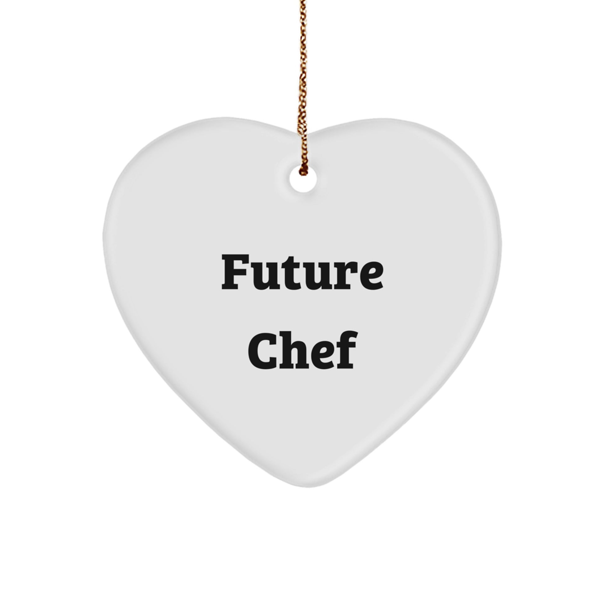 Funny Chef Gifts from Friends - Future Chef Heart Ornament for Men, Women, Family - Christmas Unique Gifts for Chef - Image 1