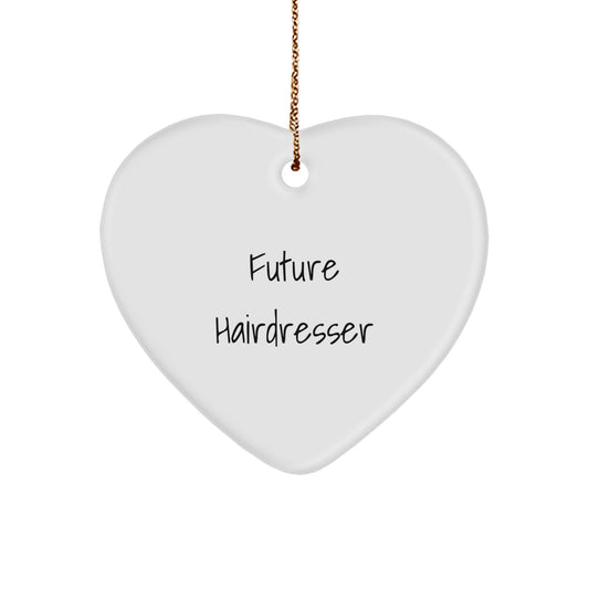 Funny Future Hairdresser Gifts from Family - Heart Ornament for Hairdresser Friends, Unique Christmas Unique Gifts for Hairdresser - Image 1