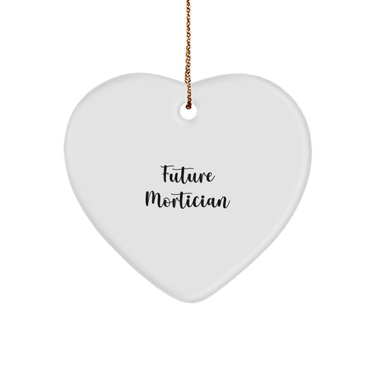 Funny Mortician Gifts from Friends for Mortician - Heart Ornament, Christmas Unique Gifts for Future Mortician Men and Women - Image 1