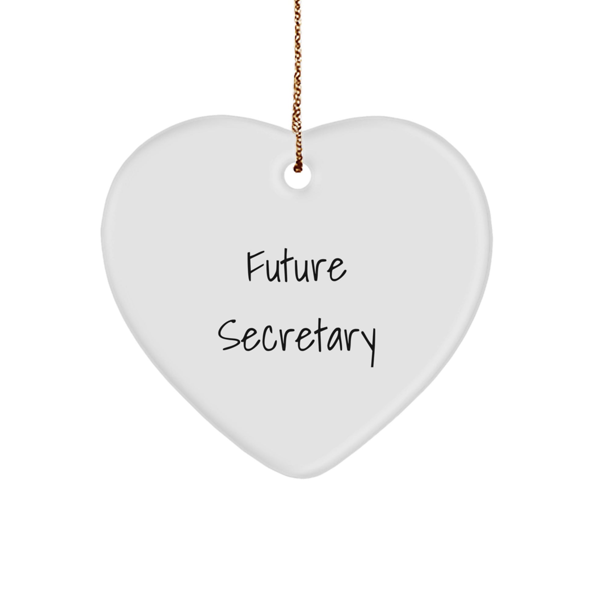 Funny Future Secretary Gifts from Mom, Heart Ornament for Secretary, Christmas Unique Secretary Gift - Image 1