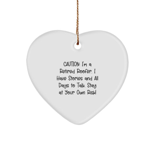 Funny Roofer Gifts, Heart Ornament for Retired Roofer Friends, Christmas Unique Gifts from Family to Men, Women, Friends, or Coworkers - 'I'm A Retired Roofer...' - Image 1