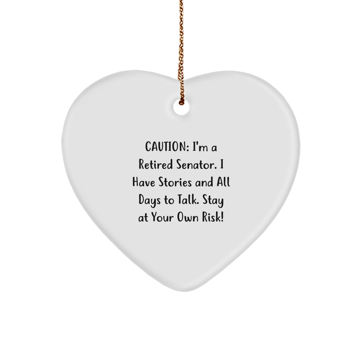 Funny Senator Heart Ornament Gifts from Friends, Perfect for Senator, Christmas Unique Gifts - Image 1