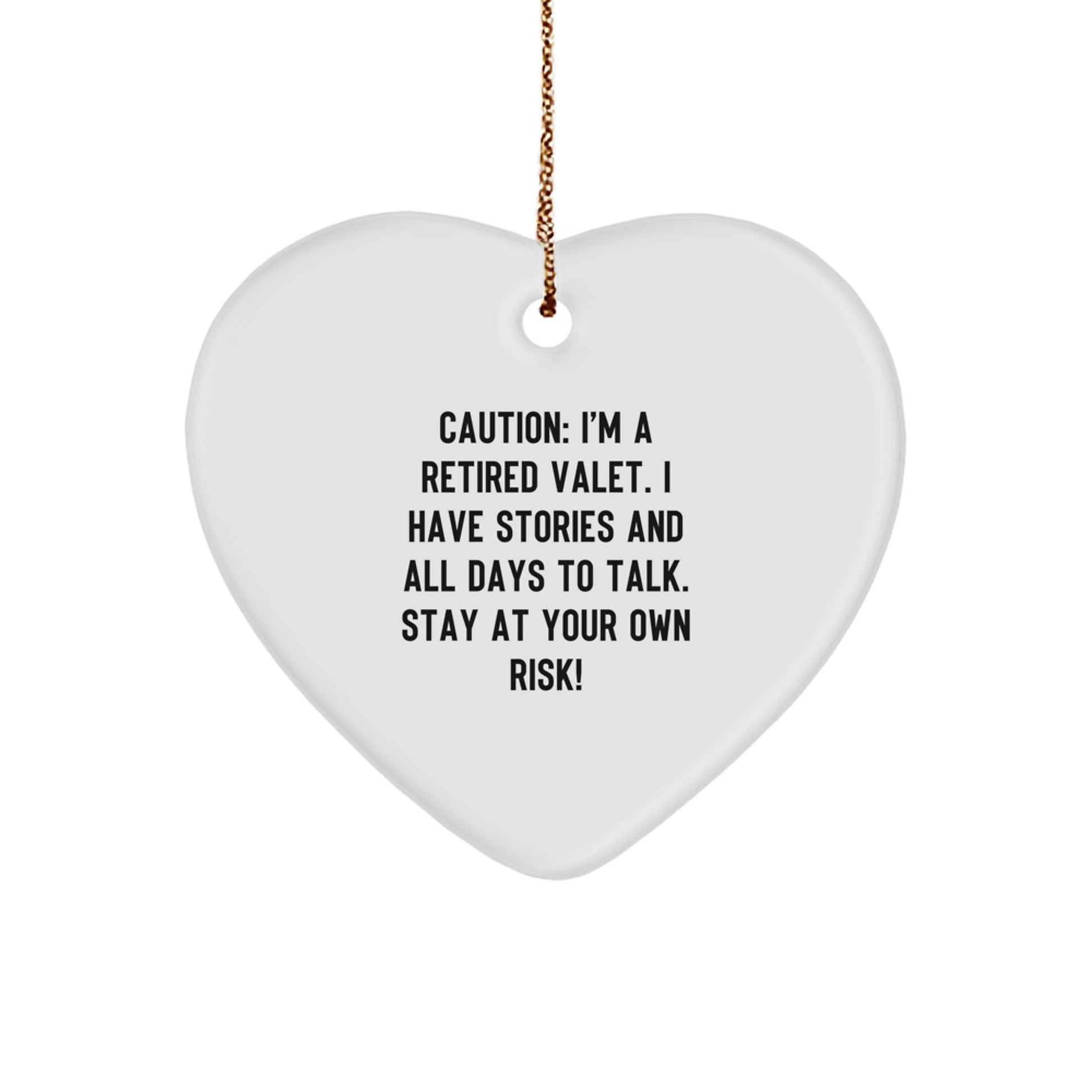 Valet Heart Ornament - Funny Quote, Gift for Men or Women, Perfect for Christmas - Image 1