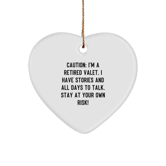 Valet Heart Ornament - Funny Quote, Gift for Men or Women, Perfect for Christmas - Image 1