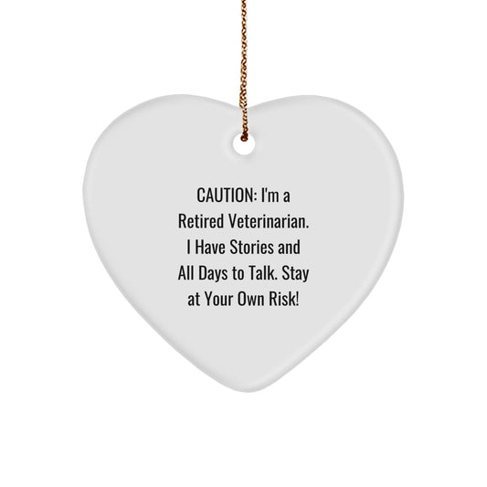 Funny Veterinarian Gifts from Men to Friends and Family - Heart Ornament with Caution Quote - Unique Christmas Decorations for Home - Image 1
