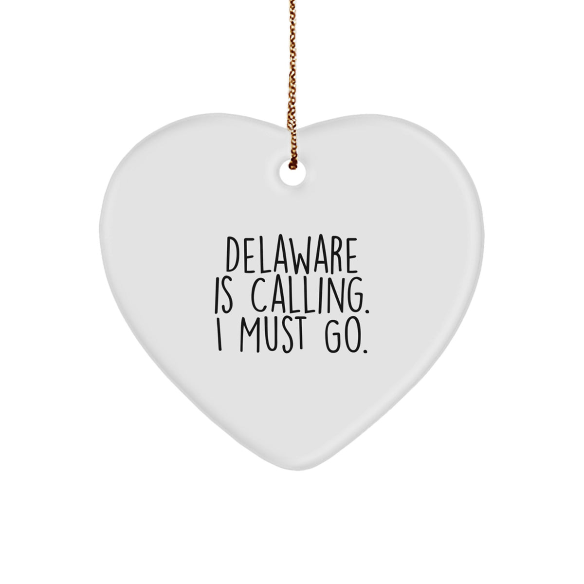 Delaware Is Calling Collectible Heart Christmas Ornament NeighborsGift - Image 1