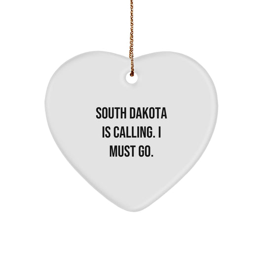 South Dakota Heart Ornament, Funny Quote 'South Dakota Is Calling. I Must Go.' Gifts for South Dakota Friends, Men, Women, Coworkers, Family Christmas Unique Gifts from You - Image 1