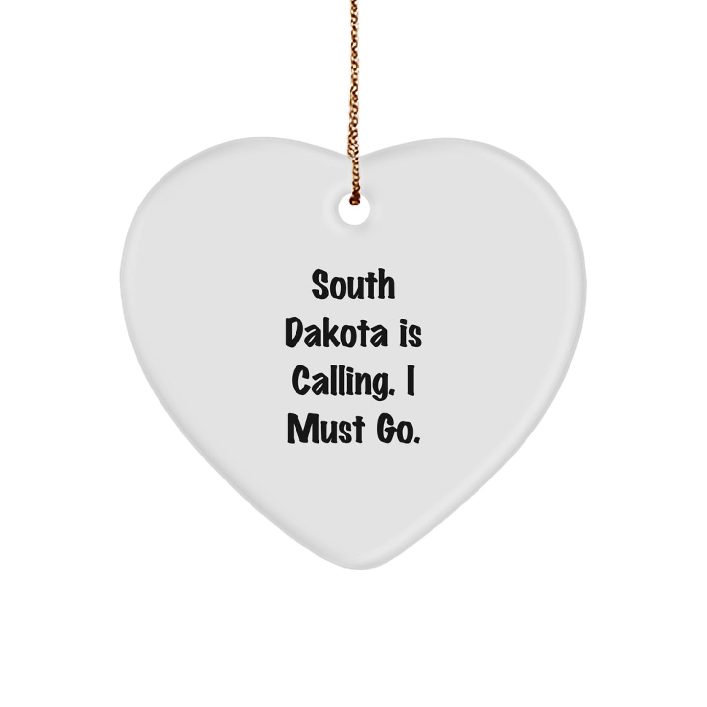 South Dakota Heart Ornament Gifts from Friends and Family - Funny Quote Christmas Unique Gifts - Image 1