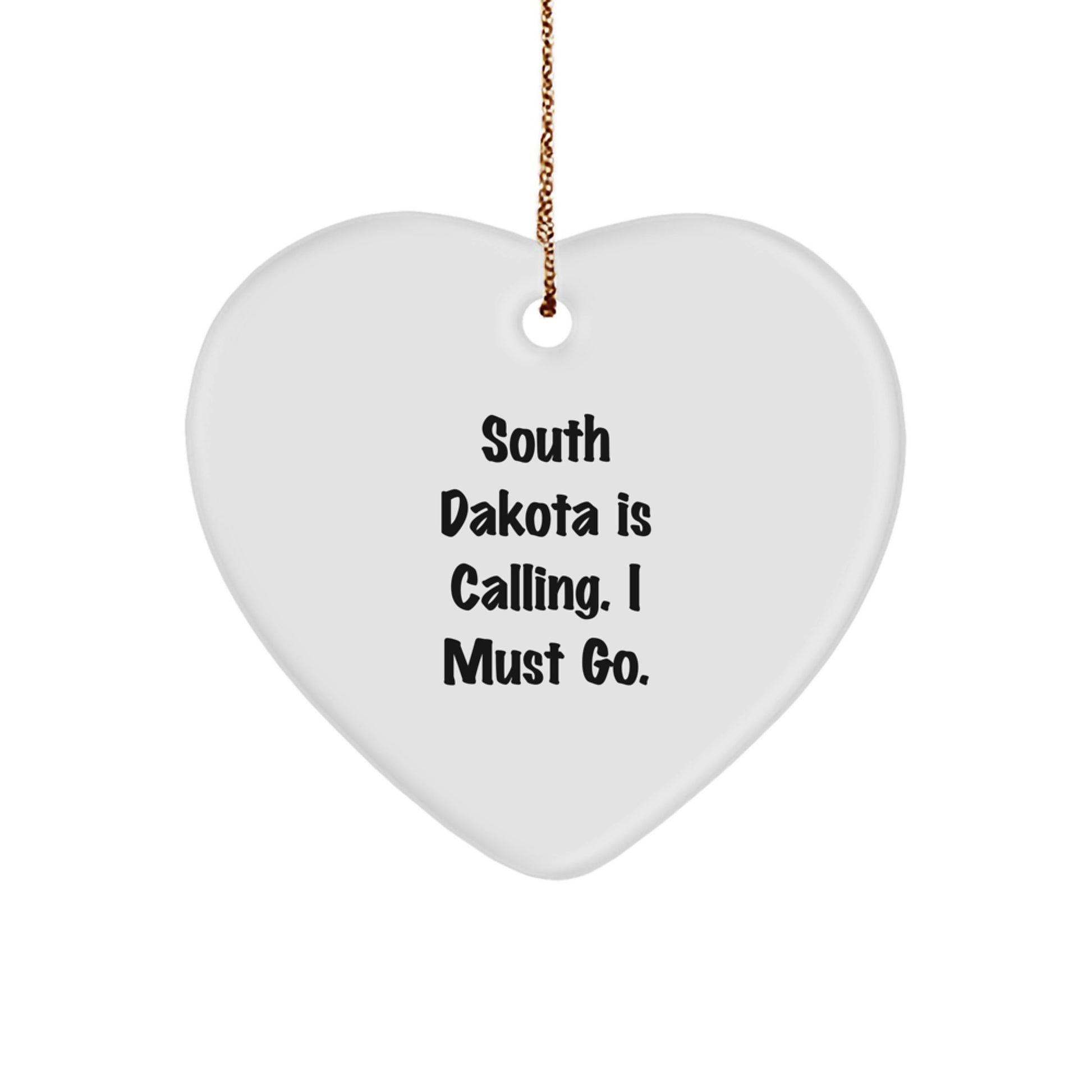 South Dakota Heart Ornament Gifts from Friends and Family - Funny Quote Christmas Unique Gifts - Image 1