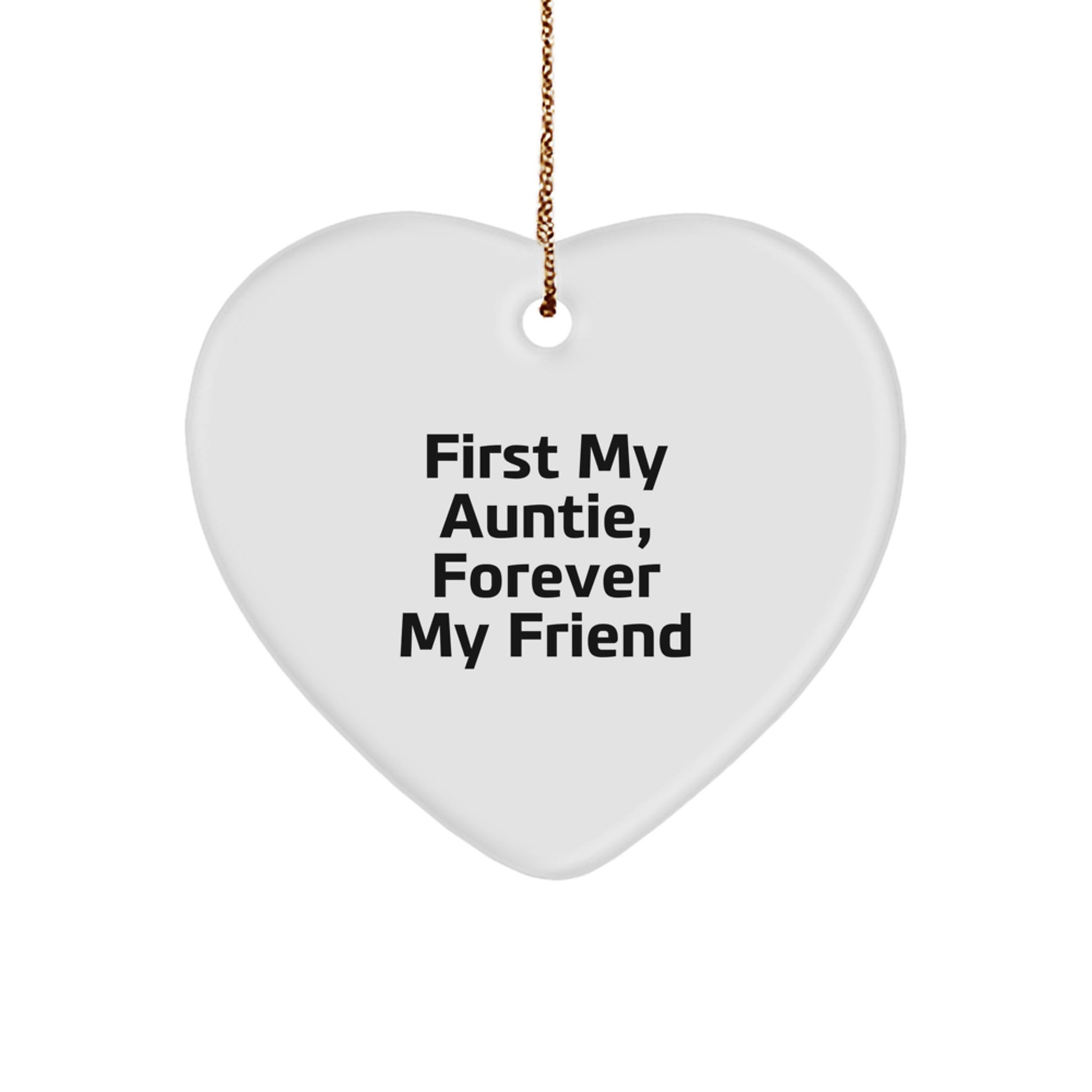 Gifts from Family, Heartfelt Christmas Ornaments for Auntie, First My Auntie, Forever My Friend - Image 1