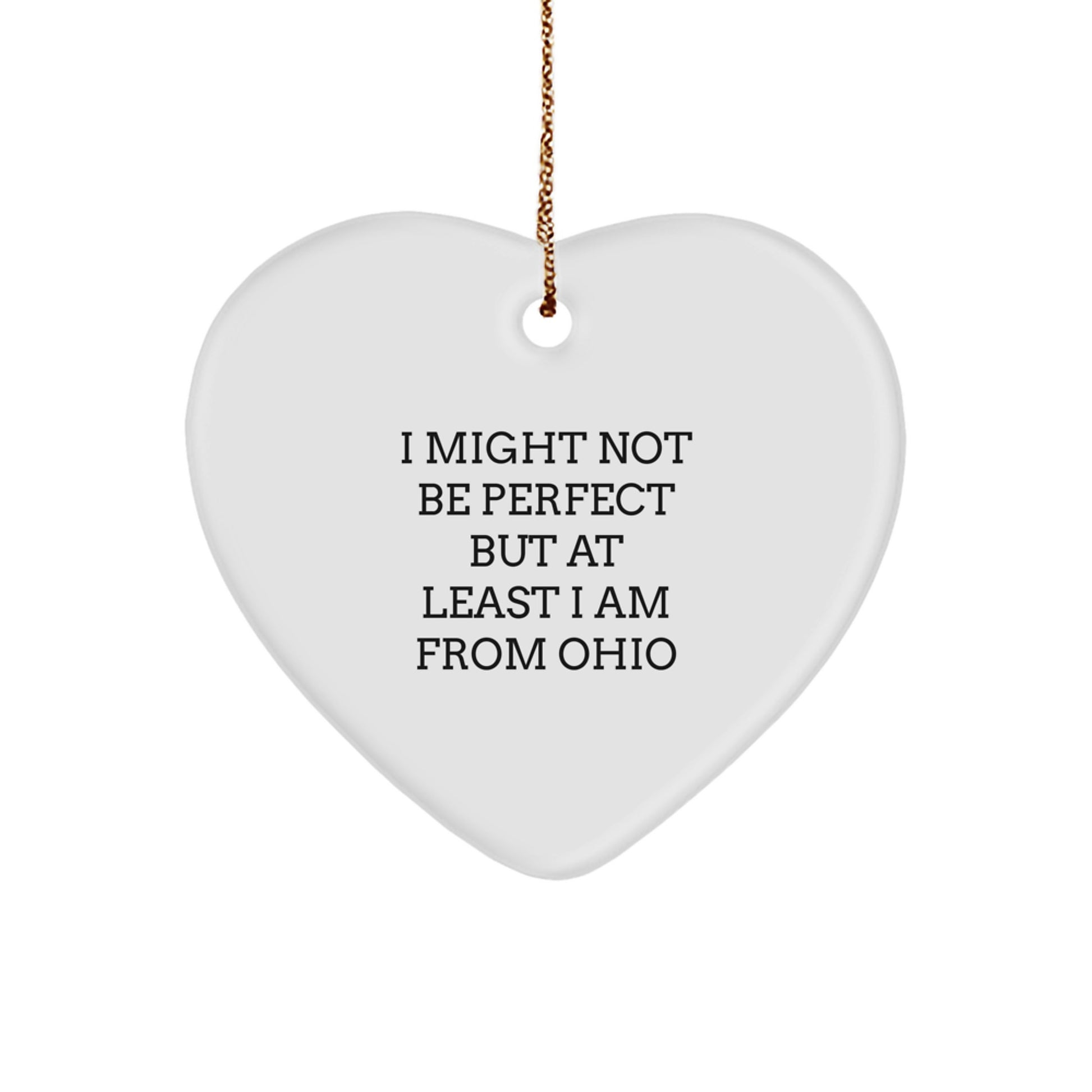 For Him Ohio Heart Christmas Ornament Gift – I Might Not Be Perfect - Image 1