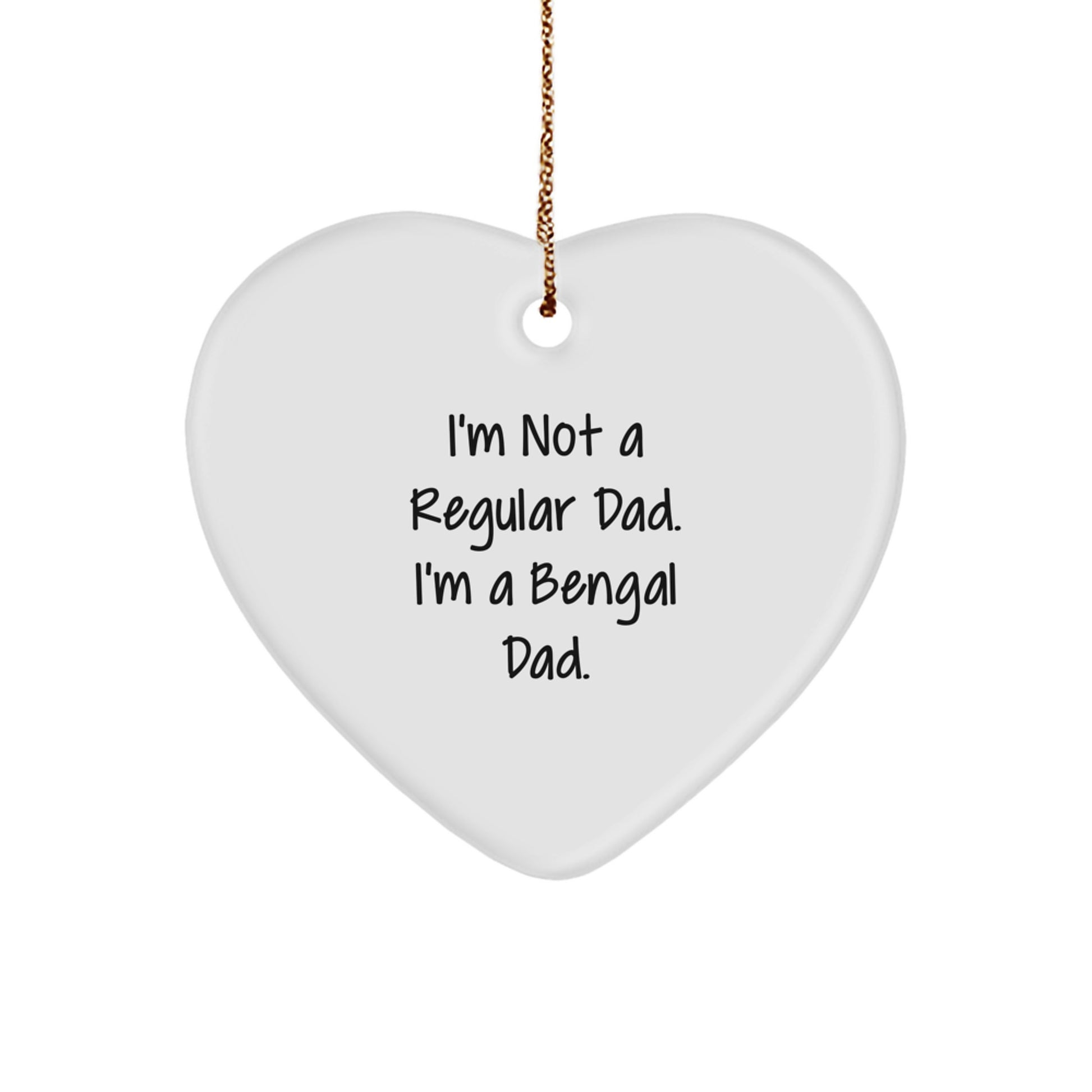 Funny Bengal Cat Dad Heart Ornament Gifts for Bengal Cat Lovers - Christmas Unique Gifts from Dad to Bengal Cat - Image 1