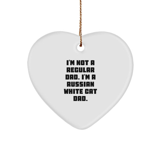 Funny Russian White Cat Gifts from Dad for Russian White Cat Lover, Heart Ornament with I'm Not A Regular Dad. I'm A Russian White Cat Dad. Quote for Christmas Unique Gifts - Image 1