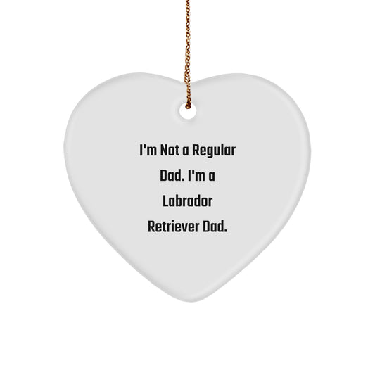 Funny Labrador Retriever Dog Gifts from Men, Cute Heart Ornament for Christmas Unique Ideas, Labrador Retriever Dad Quote - Image 1