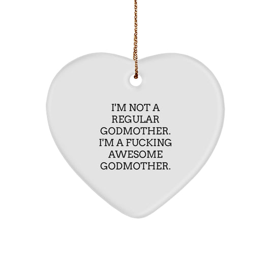 Funny Godmother Gifts from Family - Heart Ornament with I'm A F--king Awesome Godmother Quote, Christmas Unique Gifts for Godmother - Image 1