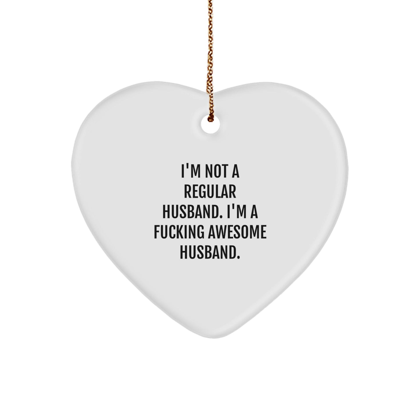 Funny Husband Gifts, Heart Ornament with Inspirational Quote, Gifts from Family for Him, Husband Christmas Unique Gifts - Image 1
