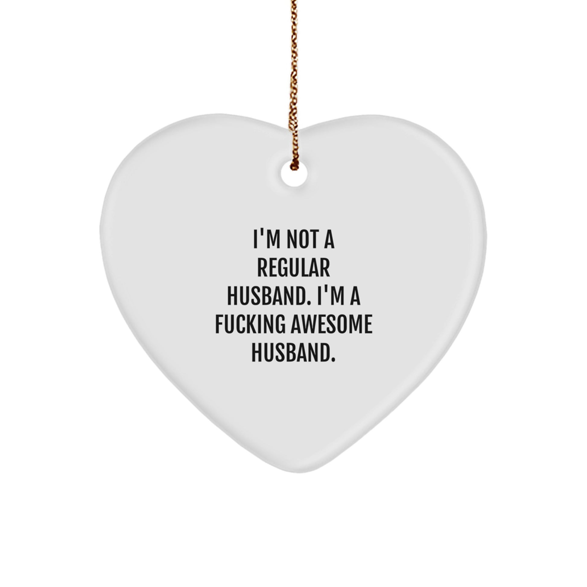 Funny Husband Gifts, Heart Ornament with Inspirational Quote, Gifts from Family for Him, Husband Christmas Unique Gifts - Image 1