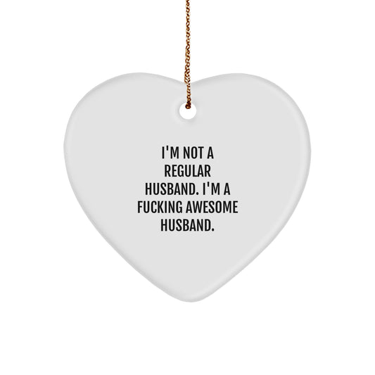 Funny Husband Gifts, Heart Ornament with Inspirational Quote, Gifts from Family for Him, Husband Christmas Unique Gifts - Image 1