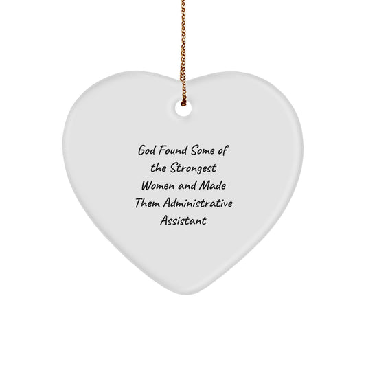 Gifts from Women, Inspirational Heart Ornament for Administrative Assistant, Funny Quote Christmas Unique Gifts - Image 1