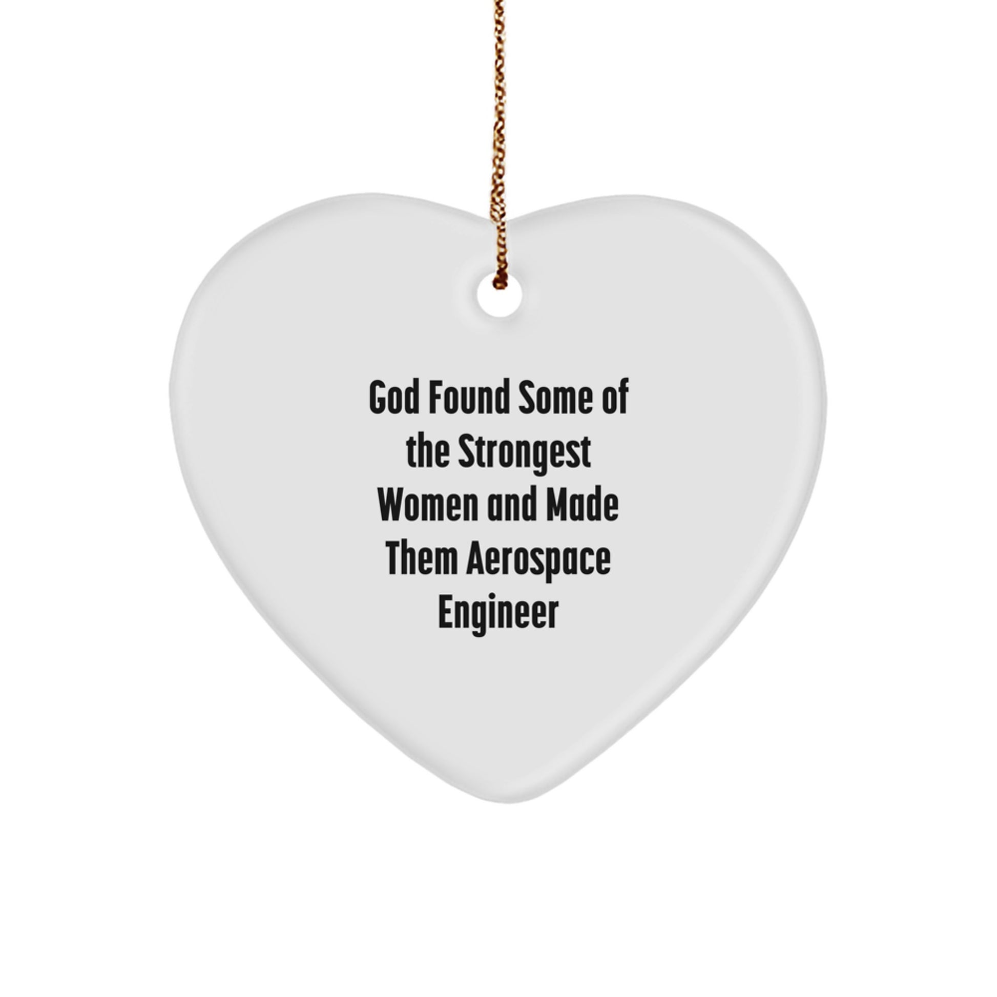 Funny Inspirational Gifts from Men to Aerospace Engineer Women Heart Ornament, Funny Aerospace Engineer Christmas Unique Gifts, Heart Shaped Aerospace Engineer Decor - Image 1