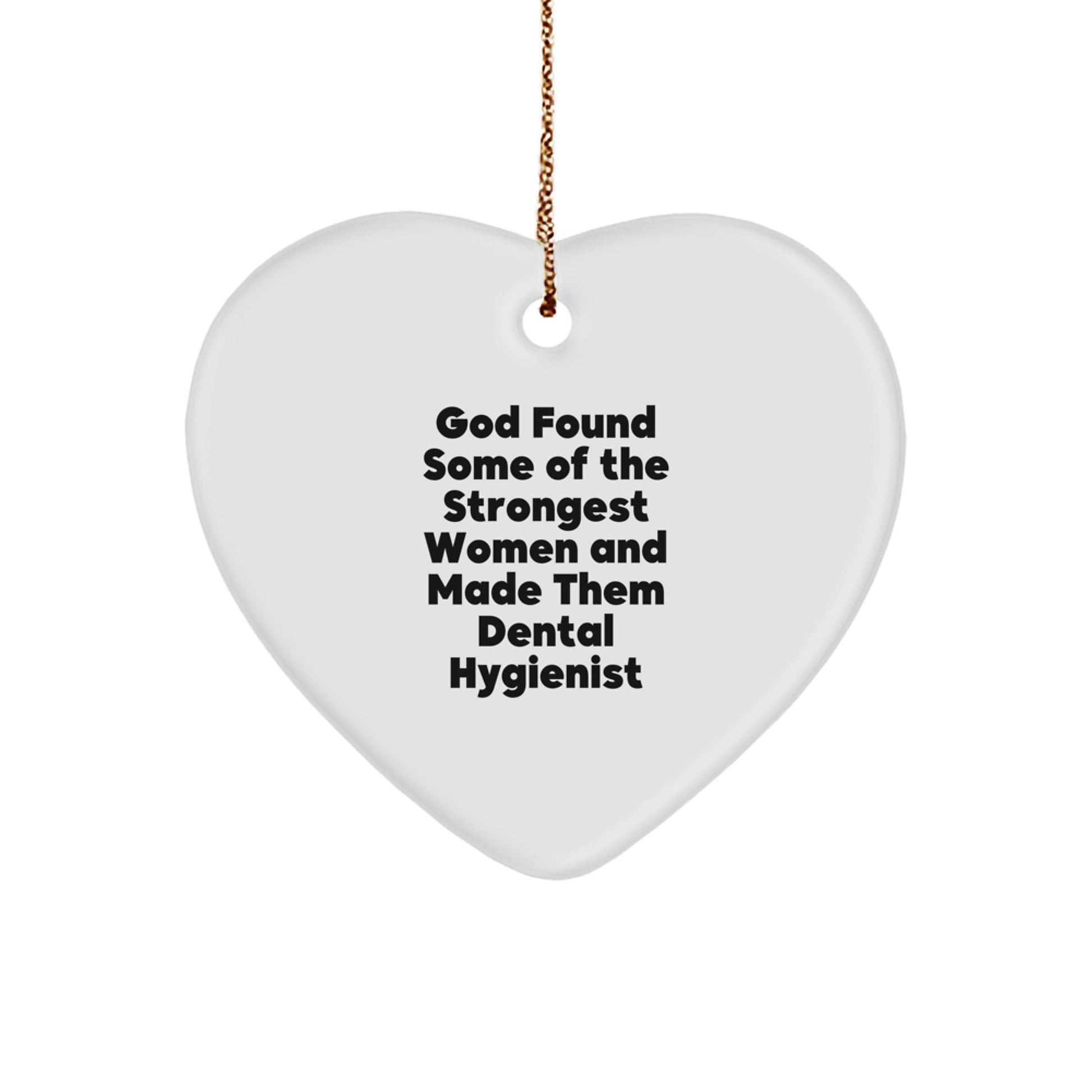 Funny Gifts from Men to Dental Hygienist Heart Ornament, Inspirational Christmas Unique Gifts for Women Coworkers - Image 1