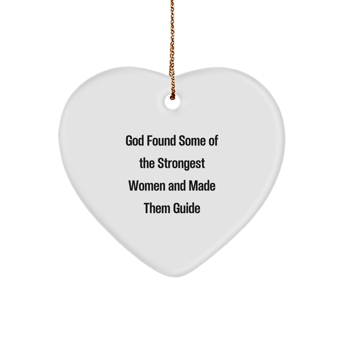 Christmas Unique Gift Ornament for Her Present Strongest Women Guide - Image 1