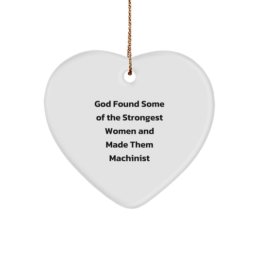 Funny Machinist Heart Ornament Gifts for Women, Unique Handmade Machinist Christmas Unique Gifts from Friends, Family, Coworkers, Inspirational Heart Shaped Ornament - Image 1