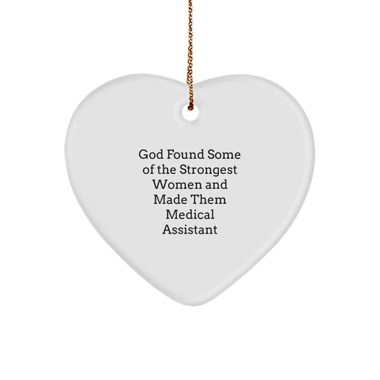 Funny Gift for Medical Assistant, Heart Ornament with Inspirational Quote, Gifts from Friends, Gifts for Medical Assistant Women - Image 1