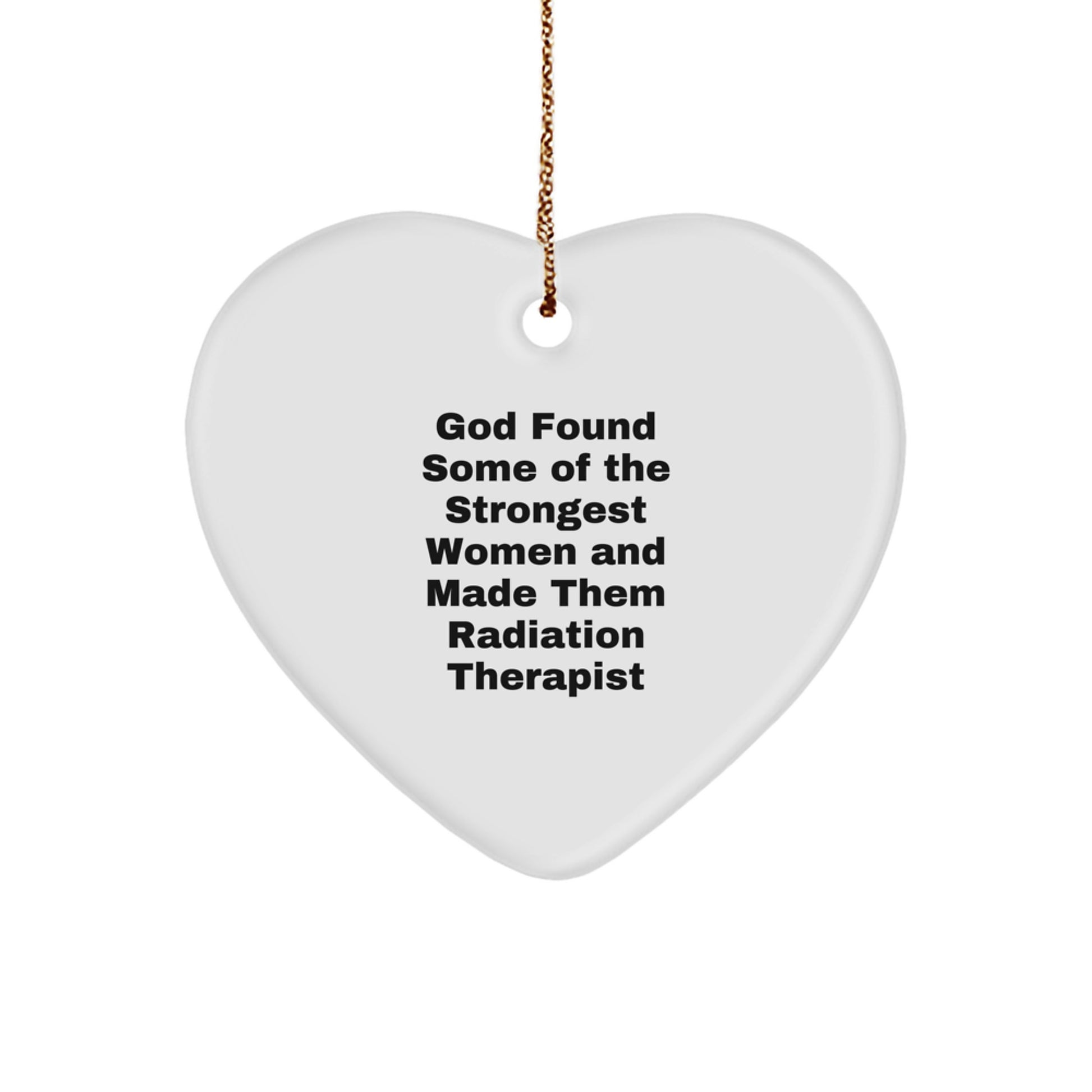 Funny Quote Heart Ornament for Radiation Therapist Gifts from Family, Radiation Therapist Appreciation, Christmas Unique Gifts for Women, Men, Coworkers, Friends - Image 1