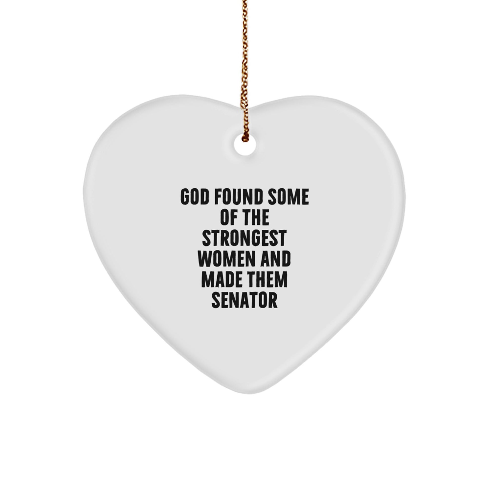 Inspirational Senator Gifts from Men to Women, Funny Heart Ornament Quote for Christmas Unique Gifts, Senator Heart Ornament for Senator, Men, Women, Friends, Coworkers, Family - Image 1