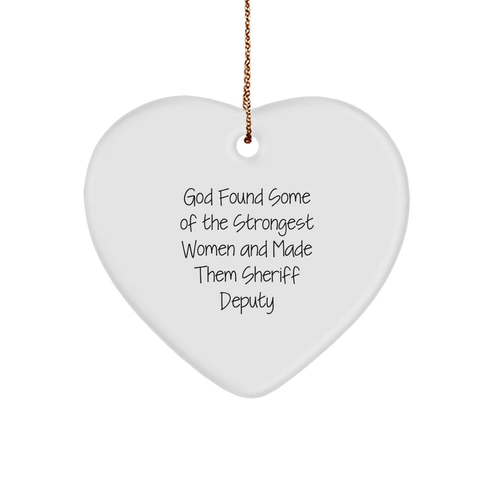 Funny Sheriff Deputy Heart Ornament Gifts from Men to Sheriff Deputy Women Friends Family for Christmas - Image 1