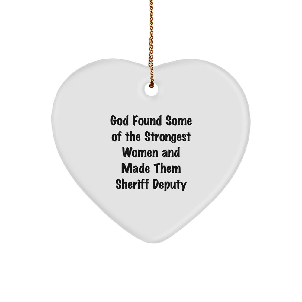 Funny Sheriff Deputy Gifts for Women, Heart Ornament with Inspirational Quote, Christmas Unique Gifts from Women - Image 1