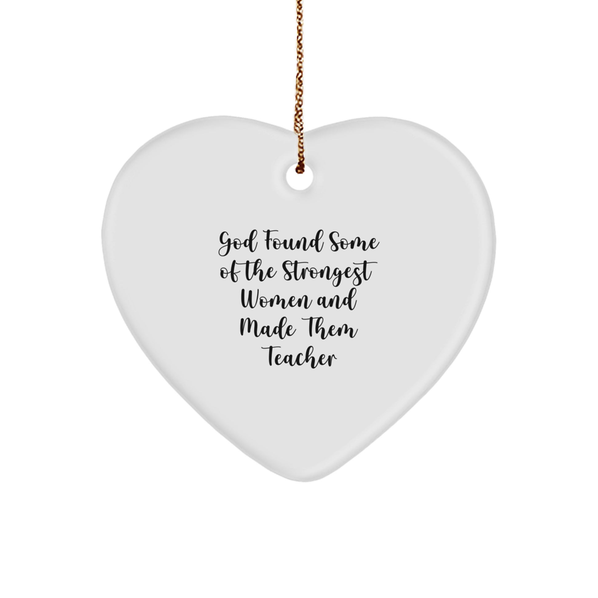 Funny Teacher Heart Ornament, Gifts from Men to Women, Coworkers, Family, for Christmas Unique Gifts - Image 1