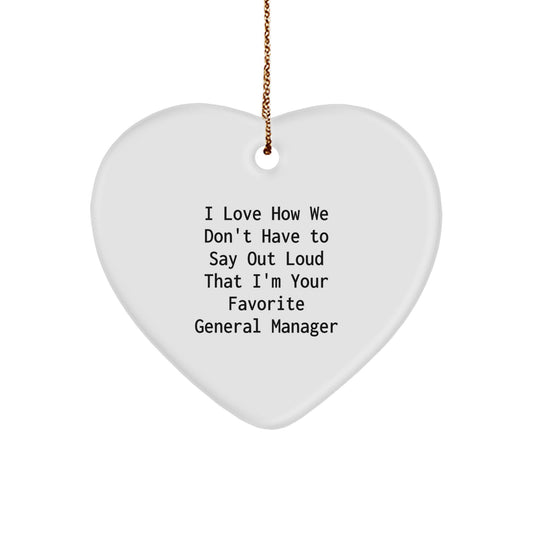 Funny General Manager Heart Ornament Gifts from Women to General Managers, Heart Shaped, Perfect for Christmas Unique Gifts - Image 1