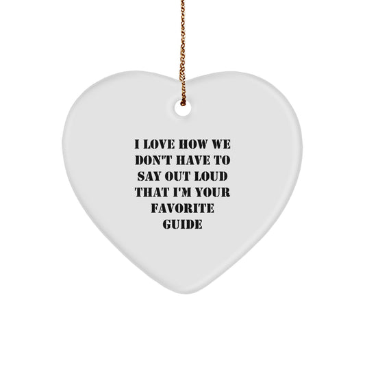 Guide Keepsake Christmas Ornament for Him Gift How We Don't Have to Say - Image 1