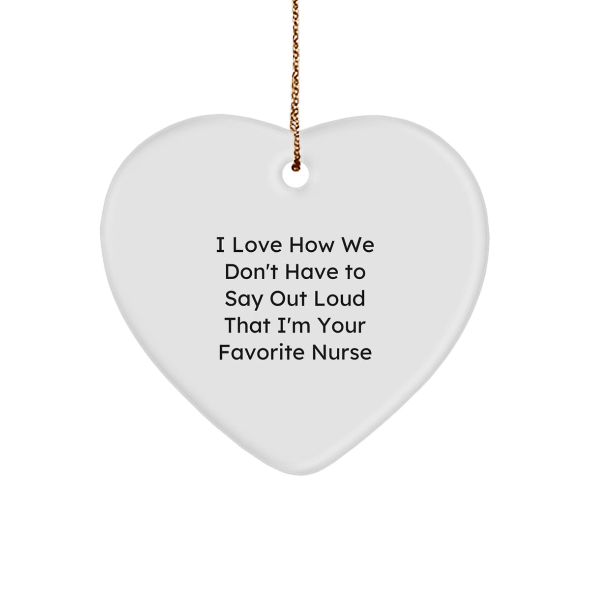 Playful Nurse Heart Ornament for Friends Novelty Christmas Unique Gift - Image 1
